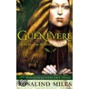 Guenevere, Queen Of The Summer Country by Rosalind Miles