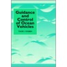 Guidance and Control of Ocean Vehicles by Thor I. Fossen