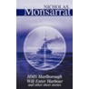 H.M.S. Marlborough  Will Enter Harbour by Nicholas Monsarrat
