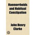 Haemorrhoids And Habitual Constipation