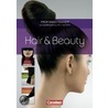 Hair & Beauty. Gesellenprüfung Teil 1 door Onbekend