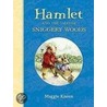 Hamlet and the Tales of Sniggery Woods by Maggie Kneen