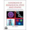 Handbook Of Biological Dyes And Stains door R.W. Sabnis