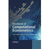 Handbook Of Computational Econometrics by Erricos Kontoghiorghes