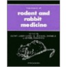 Handbook Of Rodent And Rabbit Medicine by Paul Flecknell