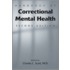 Handbook of Correctional Mental Health