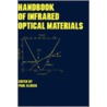 Handbook of Infrared Optical Materials door Paul Klocek