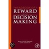 Handbook of Reward and Decision Making door Leon Tremblay