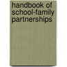 Handbook of School-Family Partnerships door San Christenson