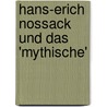 Hans-Erich Nossack und das 'Mythische' by Andrew Williams