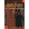 Harry Potter et la Chambre des Secrets door Joanne K. Rowling