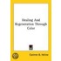 Healing And Regeneration Through Color