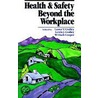 Health and Safety Beyond the Workplace door Steven Ed. Cooper