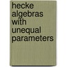 Hecke Algebras With Unequal Parameters door G. Lusztig