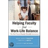 Helping Faculty Find Work-Life Balance by Timothy Bostic