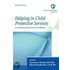 Helping In Child Protective Services P