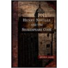 Henry Neville and the Shakespeare Code by Brenda James