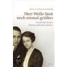 Herr Wolle läßt noch einmal grüßen by Sibylle Krause-Burger