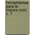 Herramientas Para La Mejora Cont. V. 1
