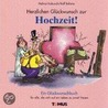 Herzliche Glückwünsche zur Hochzeit! by Helmut Kobusch
