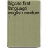 Higcse First Language English Module 1