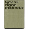Higcse First Language English Module 1 door University of Cambridge Local Examinations Syndicate