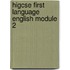 Higcse First Language English Module 2