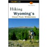 Hiking Wyoming's Cloud Peak Wilderness door Erik Molvar
