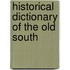 Historical Dictionary of the Old South