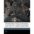 Honor  Fragonard, Sa Vie Et Son Oeuvre