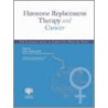 Hormone Replacement Therapy and Cancer door Andrea R. Genazzani