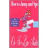 How To Jump And Spin On In-Line Skates by Jo Ann Schneider Farris