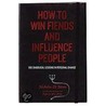 How to Win Fiends and Influence People door Nicholas D. Satan