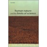Human Nature and the Limits of Science by John Dupré