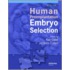 Human Preimplantation Embryo Selection