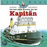 Ich hab einen Freund, der ist Kapitän by Ralf Butschkow