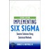 Implementing Six Sigma, Second Edition