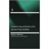 Improving Schools and Governing Bodies by Peter Earley