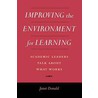 Improving The Environment For Learning door Janet Gail Donald