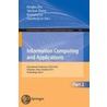 Information Computing And Applications by Unknown