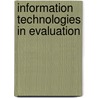 Information Technologies in Evaluation by Unknown