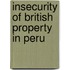 Insecurity of British Property in Peru