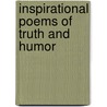 Inspirational Poems Of Truth And Humor door George Washington Sanford