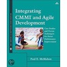 Integrating Cmmi And Agile Development by Paul E. McMahon