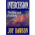 Intercession, Thrilling And Fulfilling