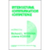 Intercultural Communication Competence by Richard L. Wiseman