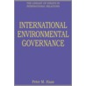 International Environmental Governance door Peter M. Haas