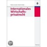 Internationales Wirtschaftsprivatrecht door Markus Conrads