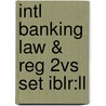 Intl Banking Law & Reg 2vs Set Iblr:ll door Onbekend