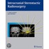 Intracranial Stereotactic Radiosurgery